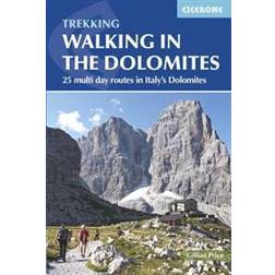 Walking in the Dolomites: 25 Multi-Day Routes in Italy's Dolomites (Häftad, 2017)