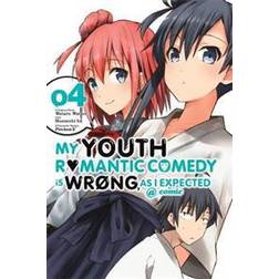 My Youth Romantic Comedy Is Wrong, As I Expected @ Comic 4 (Paperback, 2017)