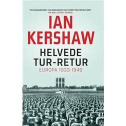 Helvede tur-retur: Europa 1933-1945, Hardback (Indbundet, 2017)