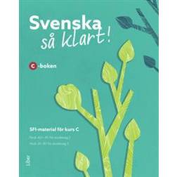 Svenska så klart! C-boken (Häftad)
