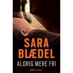 Aldrig mere fri: krimi (Hæftet, 2009)