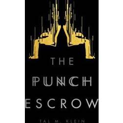 The Punch Escrow (Häftad, 2017)