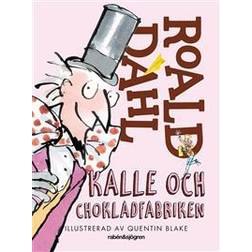 Kalle och chokladfabriken (E-bok, 2016)