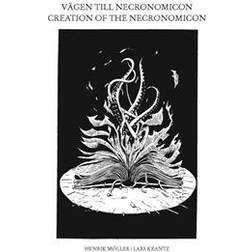 Vägen till Necronomicon - Creation of the Necronomicon (Inbunden)