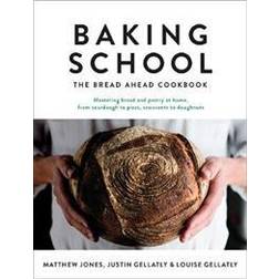 Baking School: The Bread Ahead Cookbook (Bread Ahead Bakery) (Hardcover, 2017)