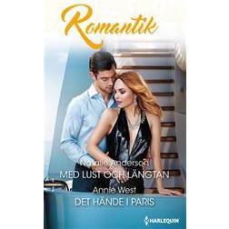Med lust och längtan/Det hände i Paris (E-bok, 2017)