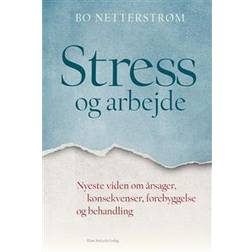 Stress og arbejde: nyeste viden om årsager, konsekvenser, forebyggelse og behandling (Hæftet, 2014)