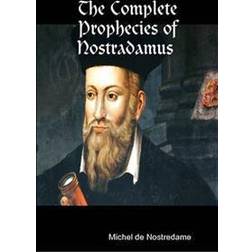 The Complete Prophecies of Nostradamus (Paperback, 2015)