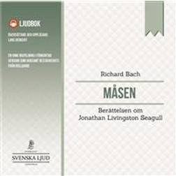 Måsen: berättelsen om Jonathan Livingston Seagull (Ljudbok, MP3, 2017)