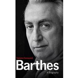 Barthes - a Biography (Inbunden, 2016)