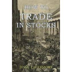 How to Trade in Stocks (Häftad, 2017)