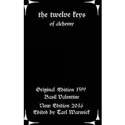 The Twelve Keys: Of Alchemy (Häftad, 2016)