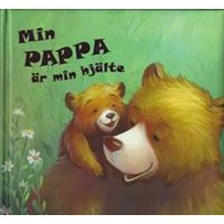 Min pappa är min hjälte (Inbunden, 2017)