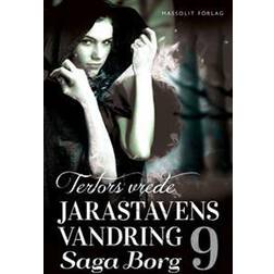 Jarastavens vandring 9 - Tertors vrede (E-bok)