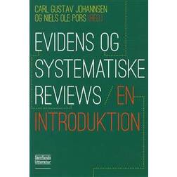 Evidens og systematiske reviews (Häftad, 2013)