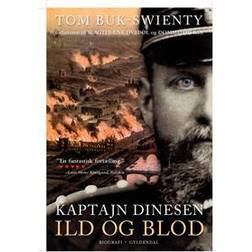 Kaptajn Dinesen-Ild og blod (Inbunden, 2016)