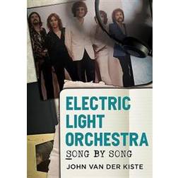 Electric Light Orchestra: Song by Song (Paperback, 2017)