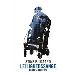 Lejlighedssange: roman (Indbundet, 2016)