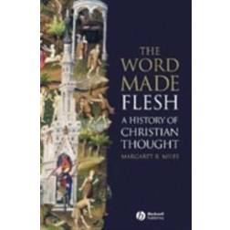 Word Made Flesh +CD: A History of Christian Thought (Audiobook, CD, 2004)