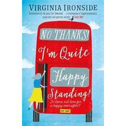 No, Thanks! I'm Quite Happy Standing!: Marie Sharp 4 (Paperback, 2017)