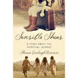 Sensible Shoes (Paperback, 2013)