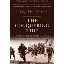 The Conquering Tide: War in the Pacific Islands, 1942-1944 (Paperback, 2016)