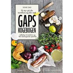 GAPS kogebogen: få styr på din tarmflora og bliv rask (Indbundet, 2017)