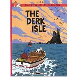 Adventurs o Tintin, The: The Derk Isle (Häftad, 2013)