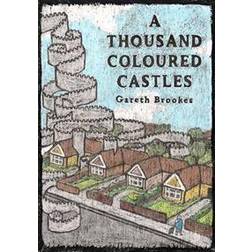 Thousand Coloured Castles (Inbunden, 2017)