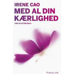 Med al din kærlighed (Hæftet, 2015)
