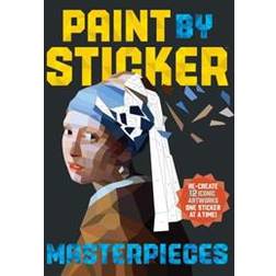 Paint by Sticker Masterpieces: Re-Create 12 Iconic Artworks One Sticker at a Time! (Hæftet, 2016)