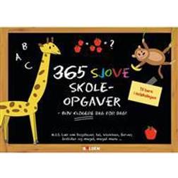 365 sjove skoleopgaver: bliv klogere dag for dag - til børn i indskolingen - med stigende sværhedsgrad (Hæftet, 2016)