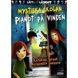 Mystiska skolan. Pianot på vinden (E-bok)