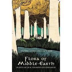 Flora of Middle-Earth, Hardback (Hardcover, 2017)