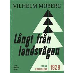 Långt från landsvägen (E-bok)