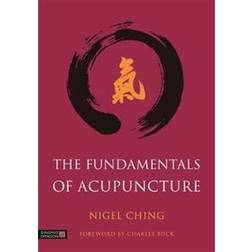The Fundamentals of Acupuncture (Inbunden, 2016)