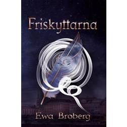 Friskyttarna (Häftad)