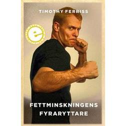 Fettminskningens fyra ryttare (E-bok)