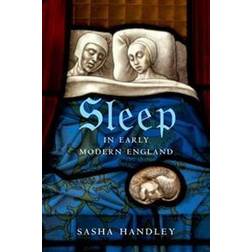 Sleep in Early Modern England (Inbunden, 2016)