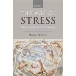 The Age of Stress (Häftad, 2017)