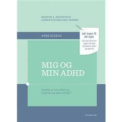 Mig og min ADHD: arbejdsbog (Hæftet, 2017)