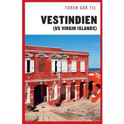 Turen går til Vestindien (US Virgin Islands) (Hæftet, 2016)