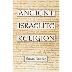 Ancient Israelite Religion (Paperback, 1998)