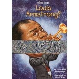 Who Was Louis Armstrong? (Paperback, 2005)