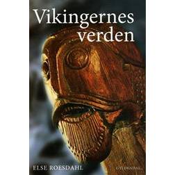 Vikingernes verden: Vikingerne hjemme og ude (Indbundet, 2012)