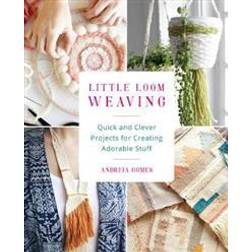 Little Loom Weaving (Paperback, 2017)