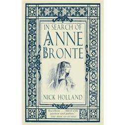 In Search of Anne Brontë (Paperback, 2017)