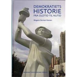 Demokratiets historie fra oldtid til nutid (Indbundet, 2012)