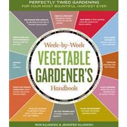 Week-by-Week Vegetable Gardener's Handbook (Paperback, 2011)