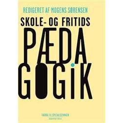 Skole- og fritidspædagogik (Indbundet, 2015)